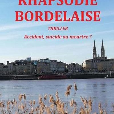 Rhapsodie Bordelaise - FORMAT LIVRE DE POCHE 11X17